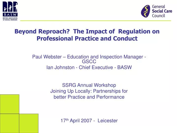 beyond reproach the impact of regulation on professional practice and conduct