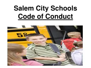 Salem City Schools Code of Conduct