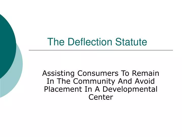 the deflection statute