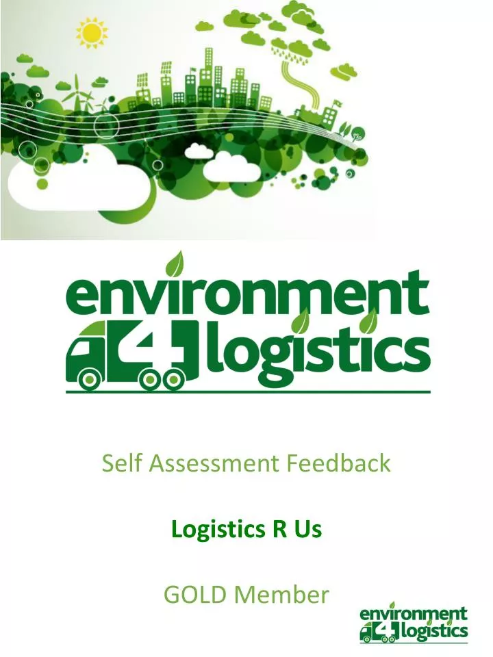 self assessment feedback logistics r us gold member