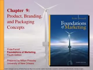 Chapter 9: Product, Branding, and Packaging Concepts