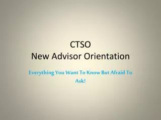 CTSO New Advisor Orientation