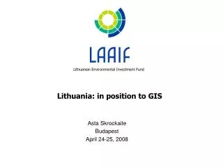 Lithuania: in position to GIS