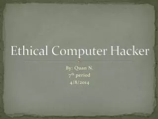 Ethical Computer Hacker
