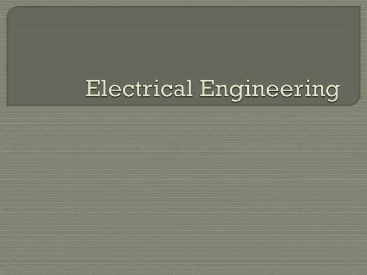 electrical engineering