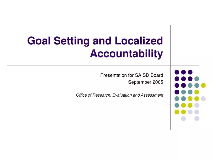 goal setting and localized accountability