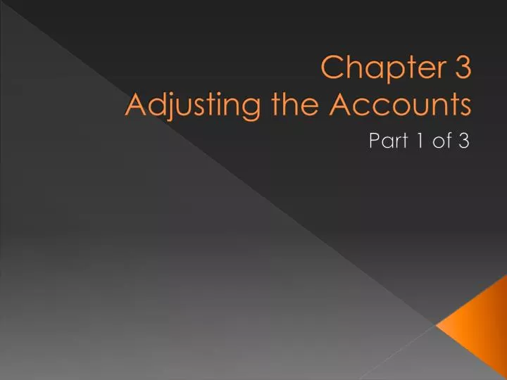 chapter 3 adjusting the accounts