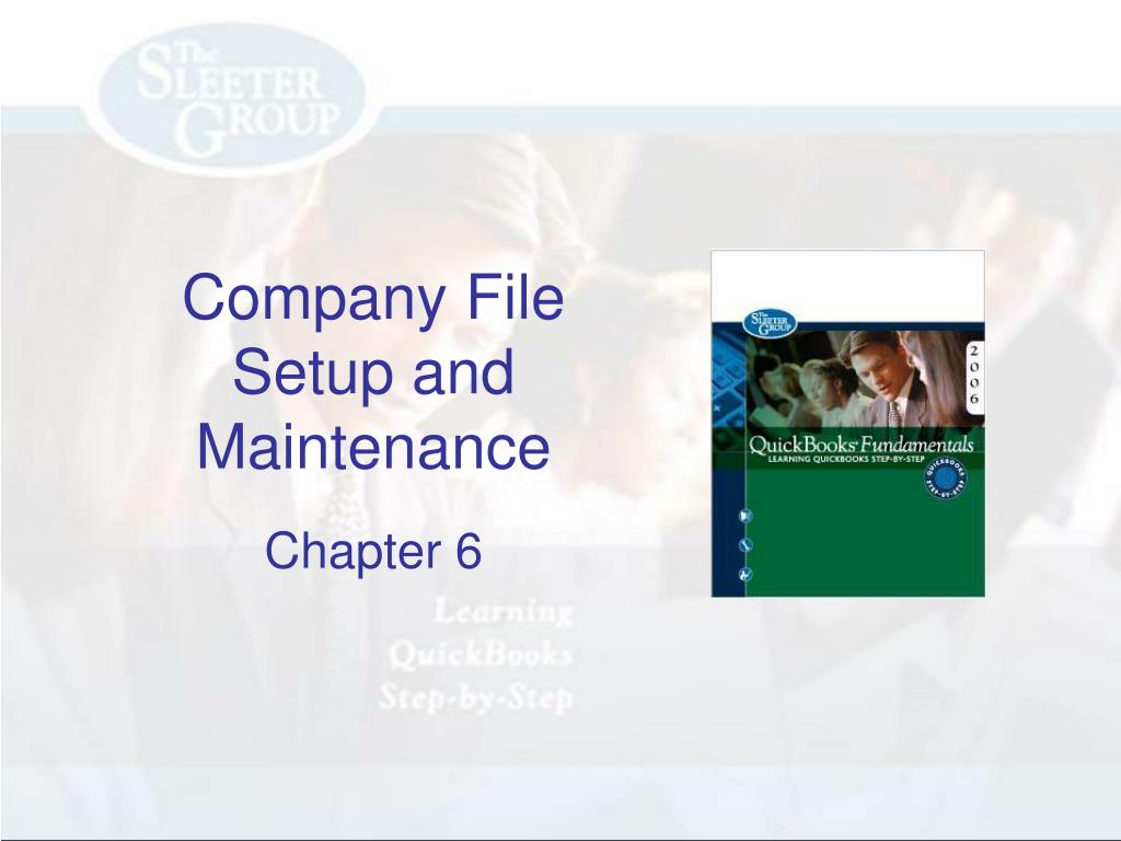 PPT - Company File Setup and Maintenance PowerPoint Presentation, free ...