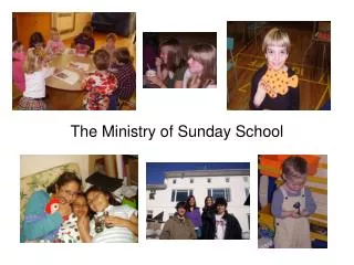 The Ministry of Sunday School