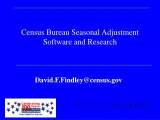 Census Bureau Seasonal Adjustment Software and Research