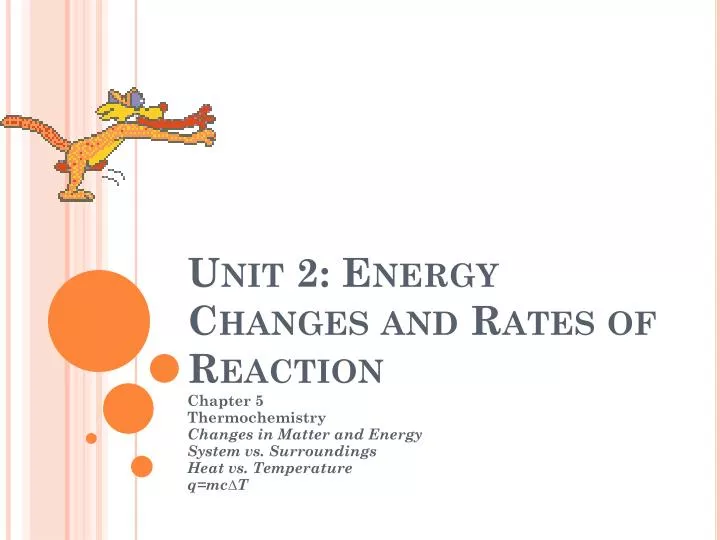 unit 2 energy changes and rates of reaction