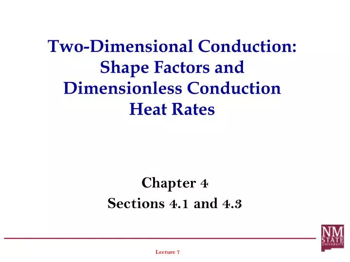 two dimensional conduction shape factors and dimensionless conduction heat rates