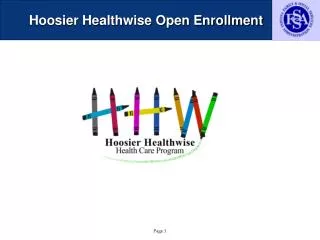 Hoosier Healthwise Open Enrollment