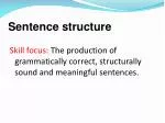 Sentence structure - slide 1