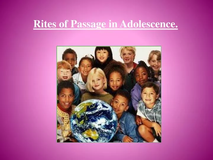 rites of passage in adolescence