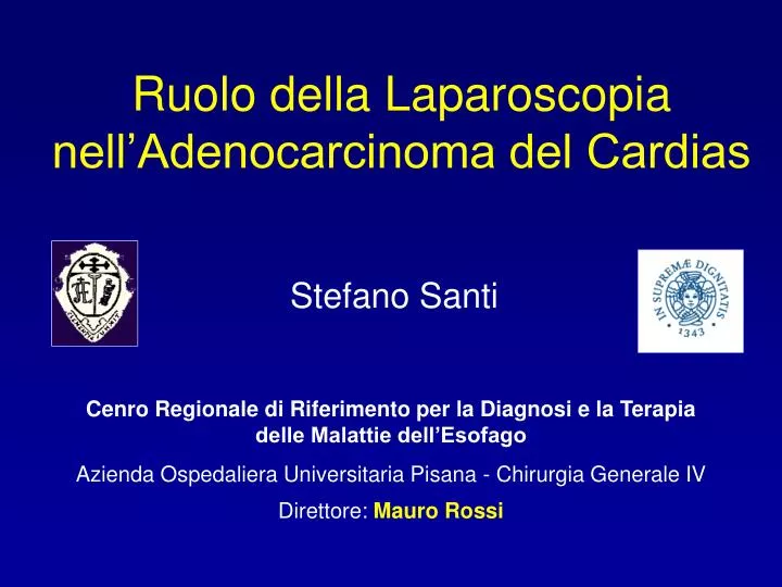 ruolo della laparoscopia nell adenocarcinoma del cardias