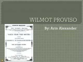 WILMOT PROVISO