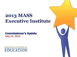2013 MASS Executive Institute