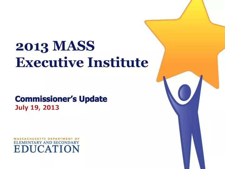 2013 mass executive institute