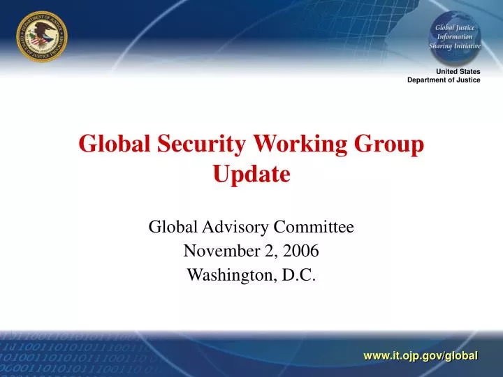 global security working group update