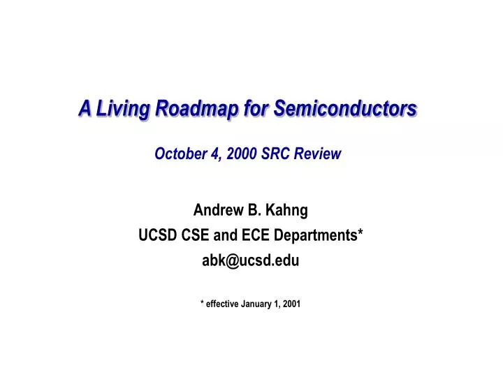 a living roadmap for semiconductors october 4 2000 src review