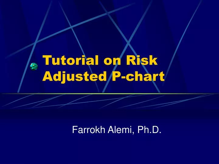 tutorial on risk adjusted p chart