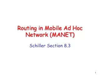 Routing in Mobile Ad Hoc Network (MANET)