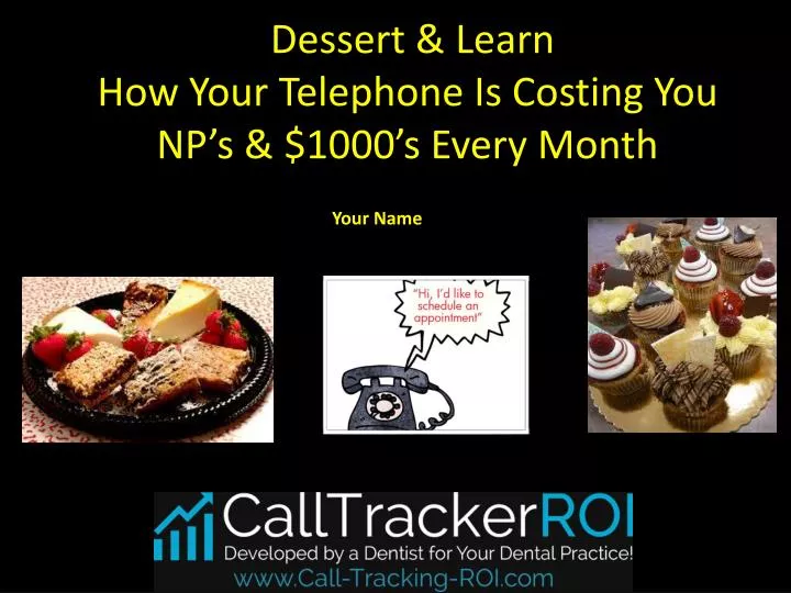 dessert learn how your telephone is costing you np s 1000 s every month