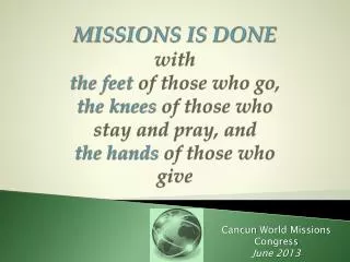 Cancun World Missions Congress June 2013