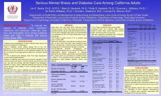 Serious Mental Illness and Diabetes Care Among California Adults