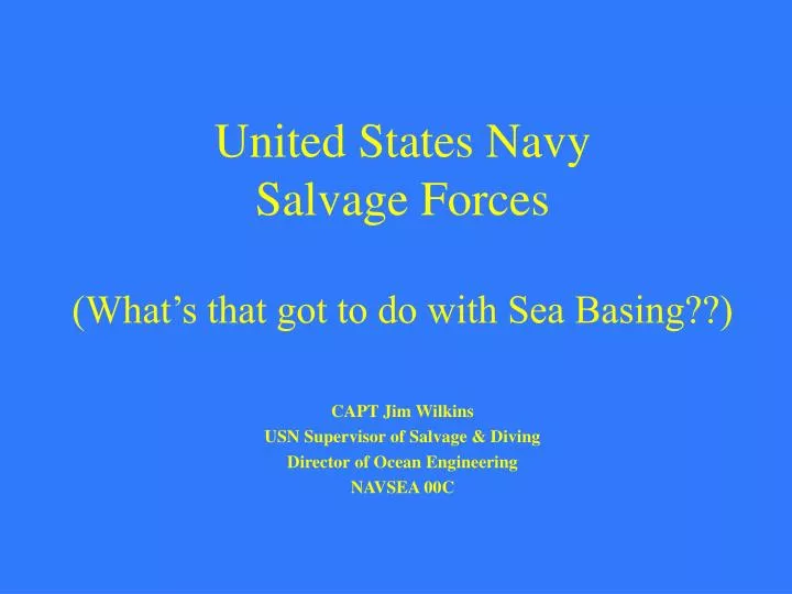 united states navy salvage forces what s that got to do with sea basing