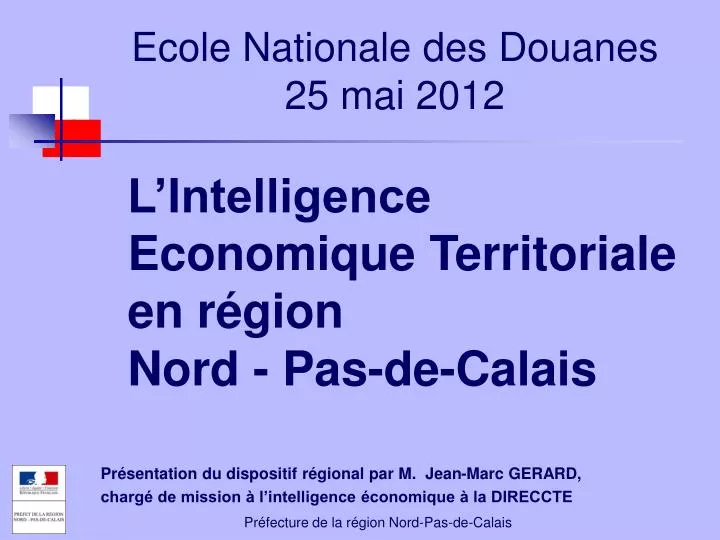ecole nationale des douanes 25 mai 2012