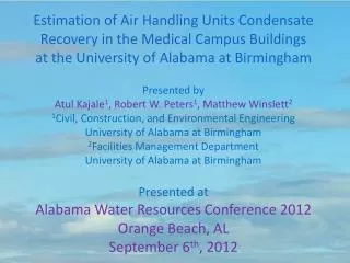 Estimation of Air Handling Units Condensate Recovery in the Medical Campus Buildings