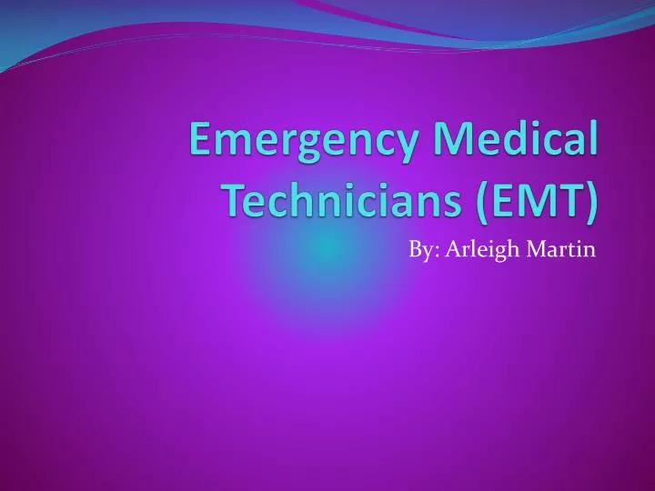 emergency medical technicians emt
