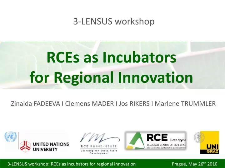 rces as incubators for regional innovation