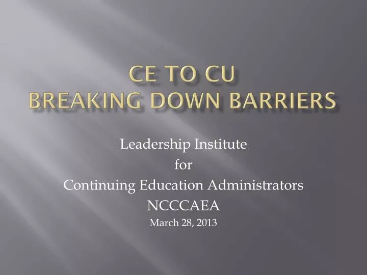 ce to cu breaking down barriers