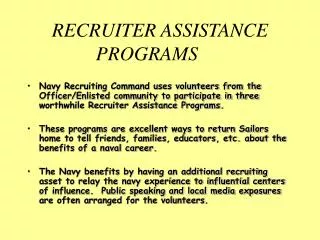 RECRUITER ASSISTANCE PROGRAMS