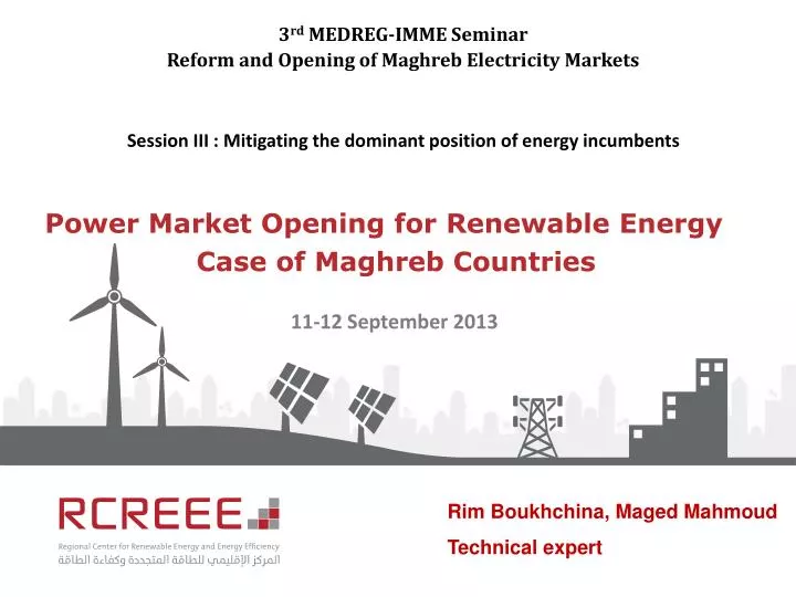 power market opening for renewable energy case of maghreb countries