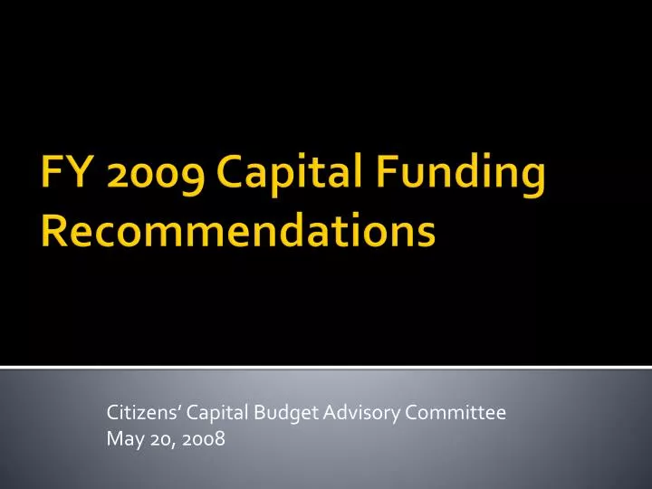 citizens capital budget advisory committee may 20 2008