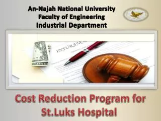 Cost Reduction Program for St.Luks Hospital