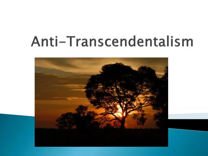 anti transcendentalism
