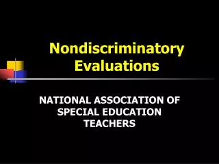 Nondiscriminatory Evaluations