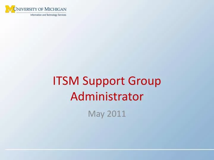itsm support group administrator