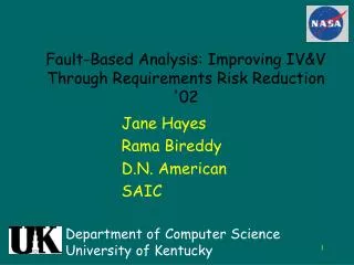 fault based analysis improving iv v through requirements risk reduction 02