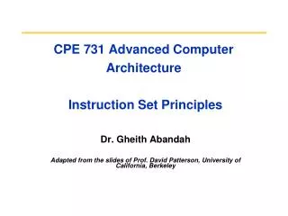 CPE 731 Advanced Computer Architecture Instruction Set Principles