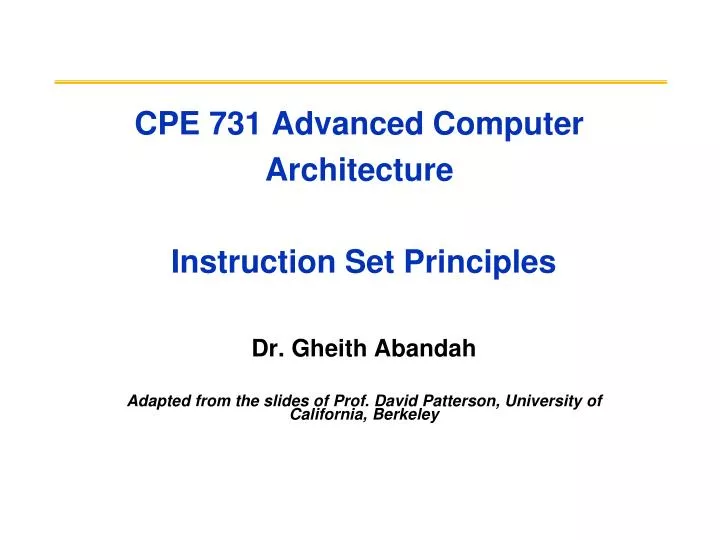 cpe 731 advanced computer architecture instruction set principles