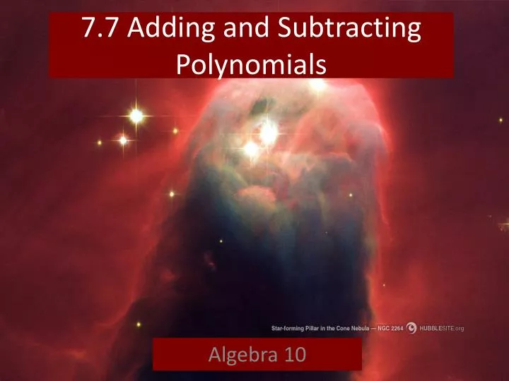 7 7 adding and subtracting polynomials
