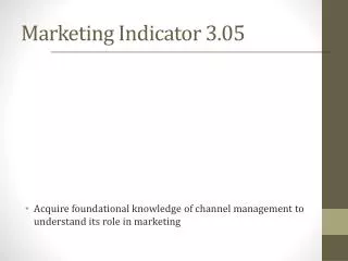 Marketing Indicator 3.05