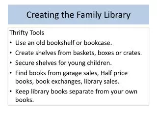 Creating the Family Library