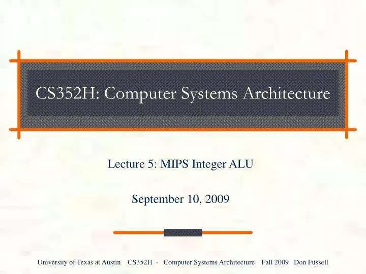 cs352h computer systems architecture